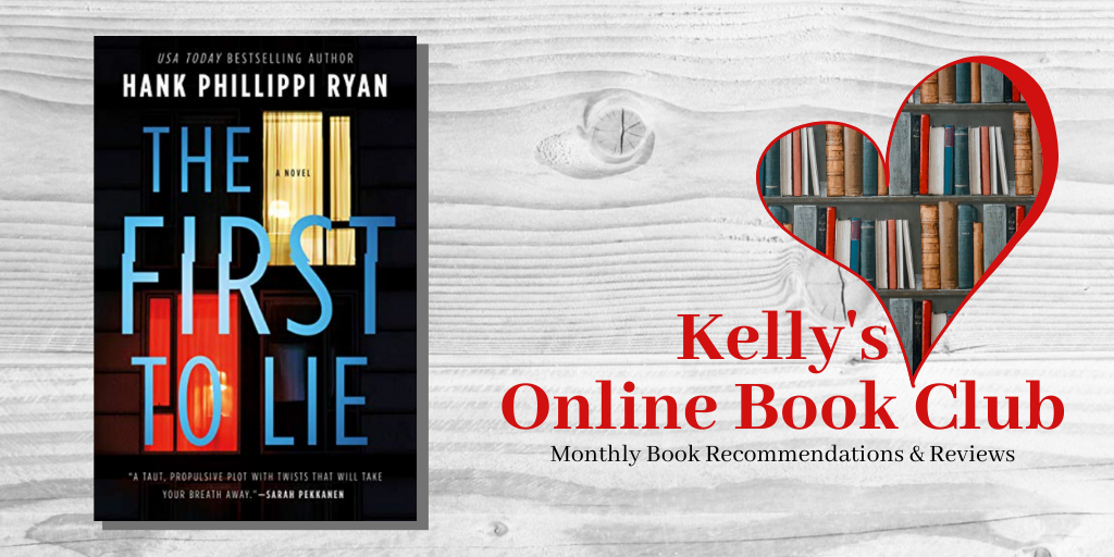 April Online Book Club: The First to Lie by Hank Phillippi Ryan