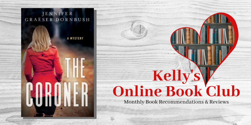 August Online Book Club: The Coroner by Jennifer Dornbush