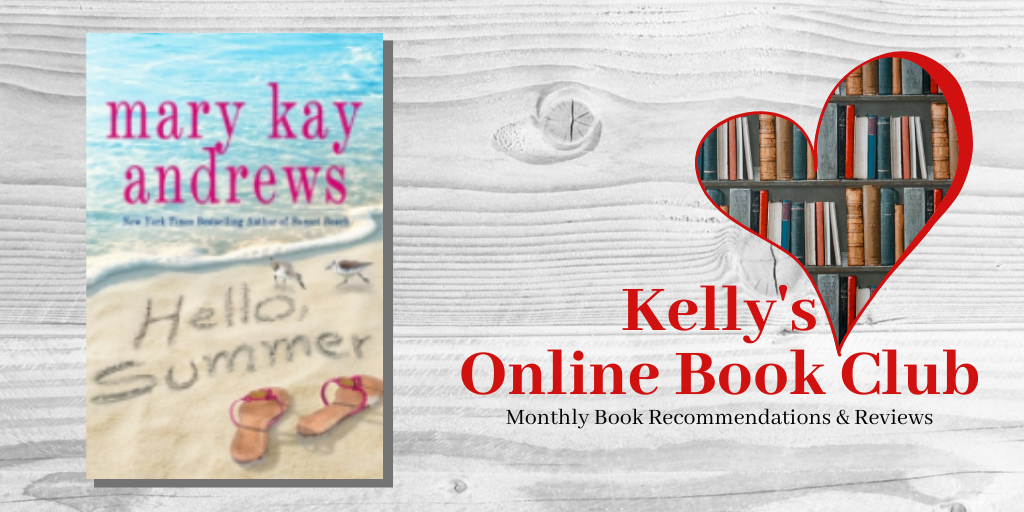 September Online Book Club: Hello, Summer by Mary Kay Andrews