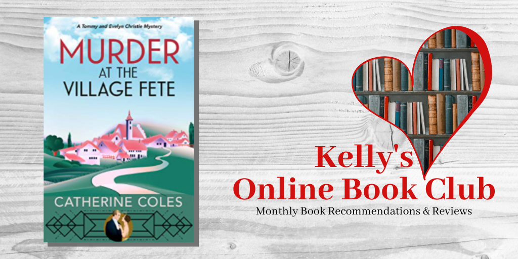 February Online Book Club: Murder at the Village Fete by Catherine Coles