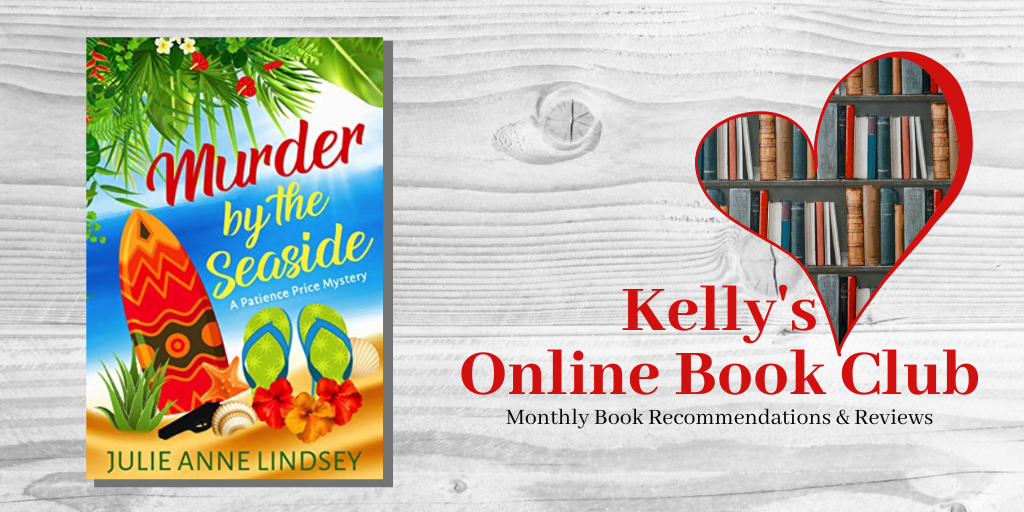 October Online Book Club: Murder by the Seaside by Julie Anne Lindsey