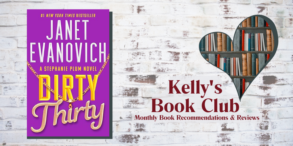 February Book Club: Dirty Thirty by Janet Evanovich