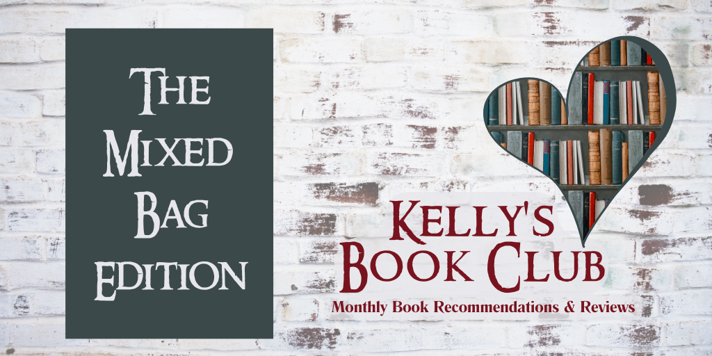 May Book Club: The Mixed Bag Edition