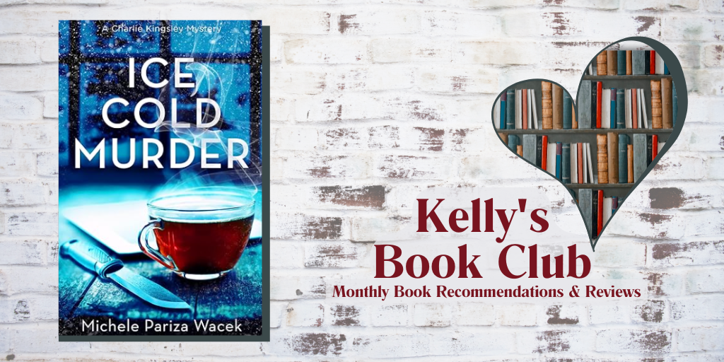 April Book Club: Ice Cold Murder by Michele Pariza Wacek