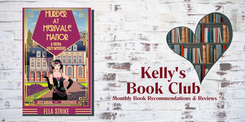 June Book Club: Murder at Merivale Manor  by Ella Strike