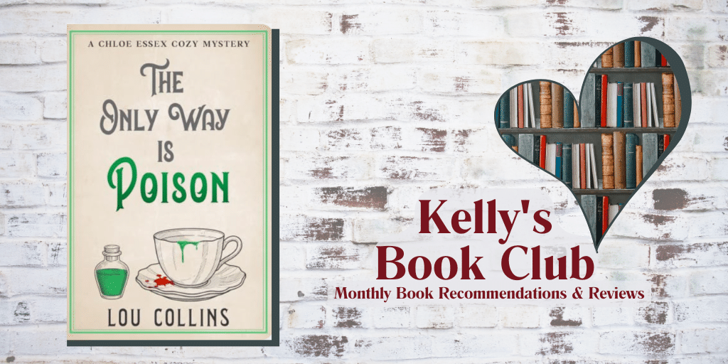 October Book Club: The Only Way is Poison by Lou Collins